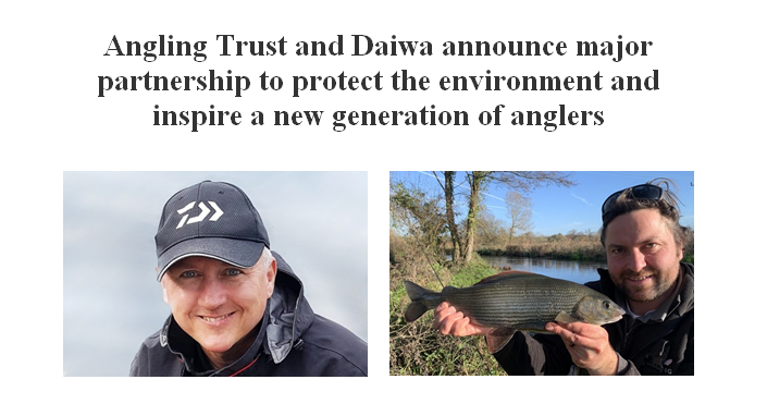 Angling Trust and Daiwa announce major partnership to protect the environment and inspire a new generation of anglers