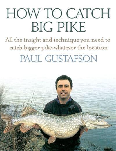 How to catch bigger pike